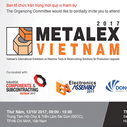 International Exhibition Metalex Vietnam 2017 in Ho Chi Minh city